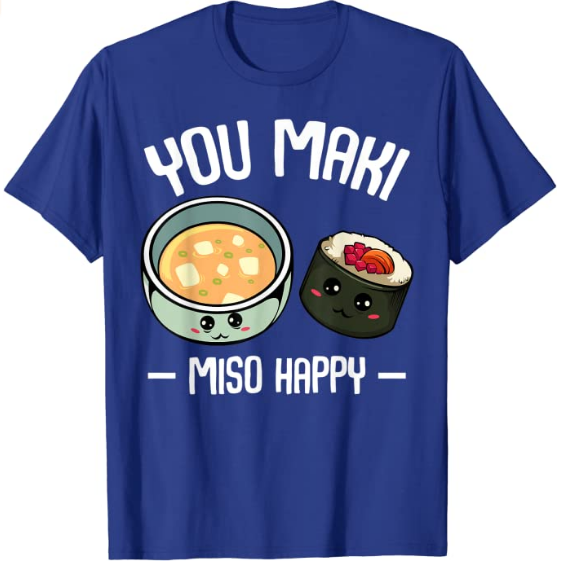 Camiseta sushi make so happy